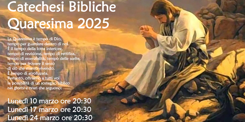 Catechesi Bibliche Quaresima 2025