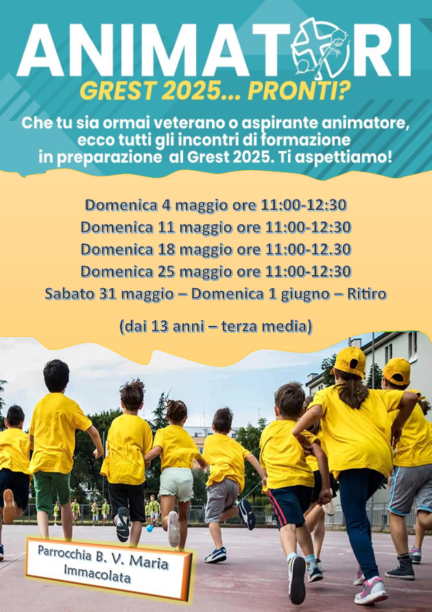 Animatori Grest 2025... pronti?